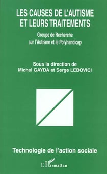 Les causes de l'autisme et leurs traitements