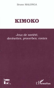 Kimoko - jeux de société, devinettes, proverbes, contes