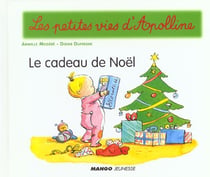 Les petites vies d'apolline - le cadeau de noël