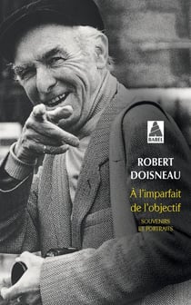 À l'imparfait de l'objectif - souvenirs et portraits