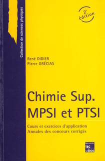 Chimie sup. mpsi et ptsi (2. ed.)