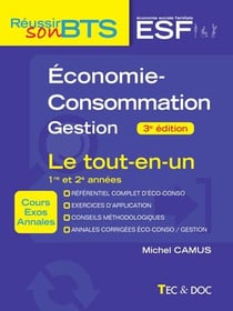 Économie-Consommation-Gestion : BTS ESF 1re et 2e années - Le tout-en-un (2e édition)
