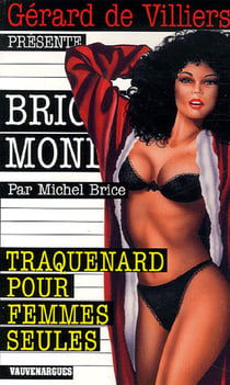Brigade mondaine t.275 - traquenard pour femmes seules