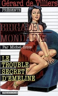 Brigade mondaine t.290 - le trouble secret d'Emeline
