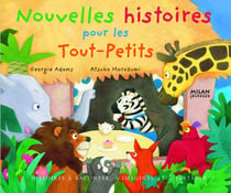 Nouvelles histoires pour les tout-petits