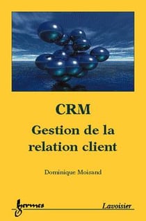 Crm gestion de la relation client