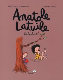 Anatole Latuile Tome 2 : oohiohioo !