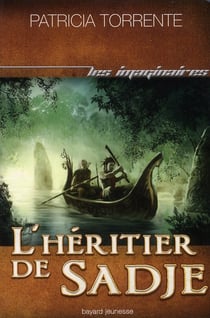 Le sang des Nadhas t.2 - l'héritier de Sadje
