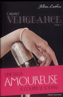 Cabaret t.2 - vengeance