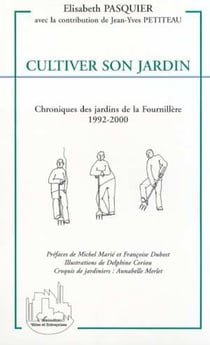 Cultiver son jardin