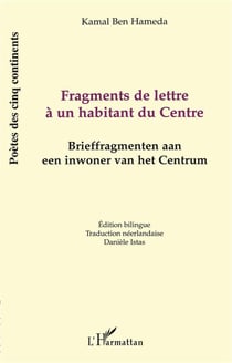 Fragments de lettre à un habitant du Centre