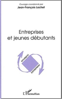 Entreprises et jeunes debutants