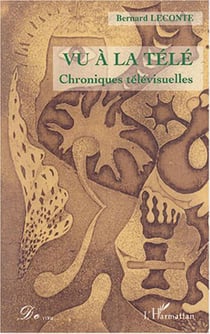 Vu à la télé : Chroniques télévisuelles