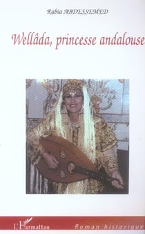 Wellâda, princesse andalouse