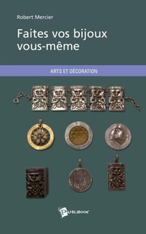 Faites vos bijoux vous-même