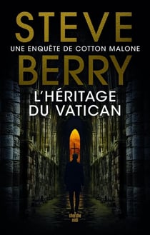 L'Héritage du Vatican : Une enquête de Cotton Malone