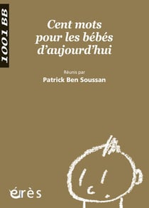 Cent mots pour les bébés