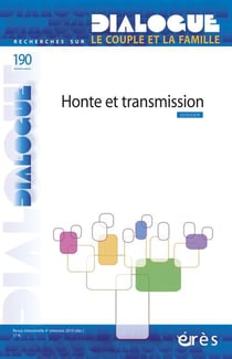 Dialogue n.190 : honte et transmission