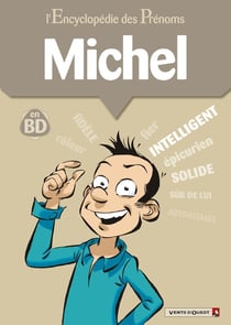 L'Encyclopédie des prénoms - Tome 31 : Michel