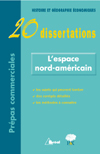 L'espace nord-americain - 20 dissertations