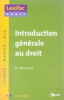 Introduction générale au droit (4e édition)