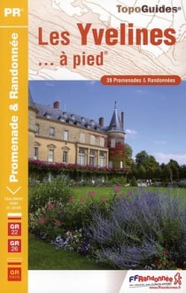 Yvelines... à pied - 79 - pr - d078 (3e édition)