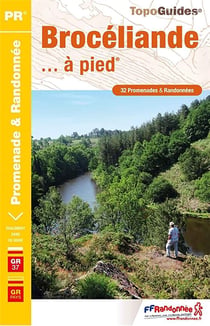 Brocéliande... à pied