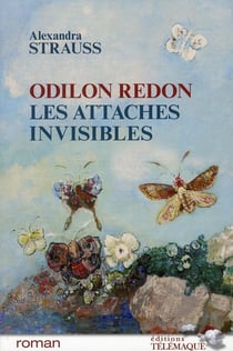 Odilon redon - les attaches invisibles