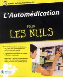 L'automedication pour les nuls
