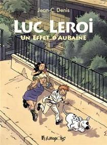 Luc Leroi : Un effet d'aubaine