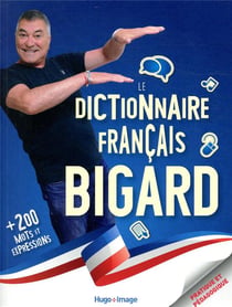 Le dictionnaire Bigard français