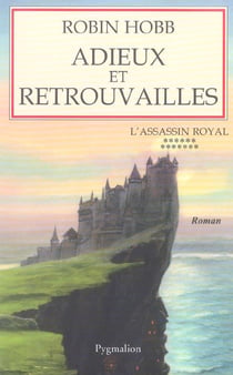 L'assassin royal : La citadelle des ombres Tome 13 : adieux et retrouvailles