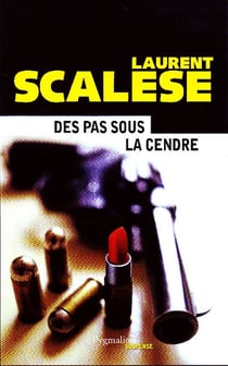 Des pas sous la cendre