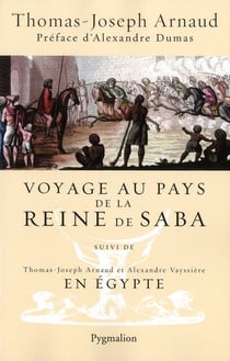 Voyage au pays de la reine de Saba - voyage en Egypte
