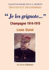 Je les grignote... Champagne 1914-1915