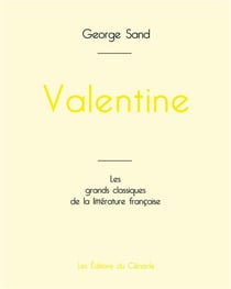 Valentine de George Sand (édition grand format)
