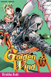 Jojo's bizarre adventure - saison 5 - golden wind Tome 15