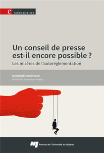 Un conseil de presse est-il encore possible ? Les misères de l'autoréglementation