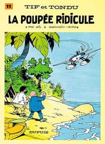 Tif et Tondu Tome 11 : la poupée ridicule