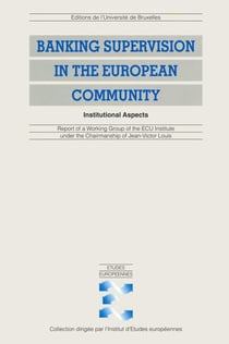 Banking supervision in the european community