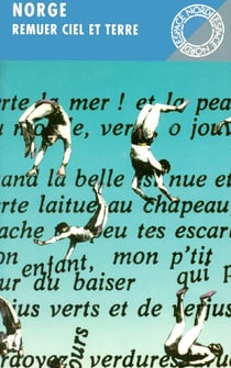 Remuer ciel et terre
