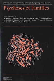 Cahiers critiques de thérapie familiale  n.25 - psychose et famille