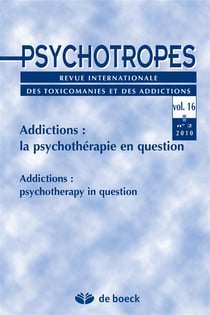 Revue psychotropes n.16/2 - addictions: la psychothérapie en question