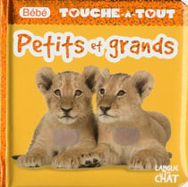 bébé Touche-A-Tout : Petits Et Grands