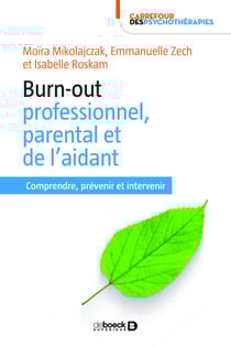 Burn-out professionnel, parental et de l'aidant