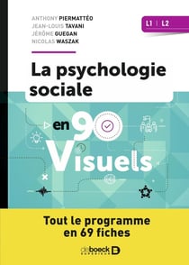 La psychologie sociale en 90 visuels : Licences 1 et 2