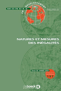 Mondes en développement 2022/1 - 197 - Natures et mesures des inégalités