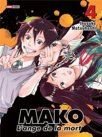 Mako - l'ange de la mort t.4