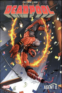 Deadpool Tome 8 : agent X