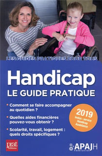 Handicap le guide pratique (édition 2019)